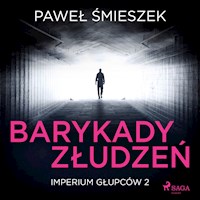 Barykady Złudzeń - Paweł Śmieszek - Hörbuch