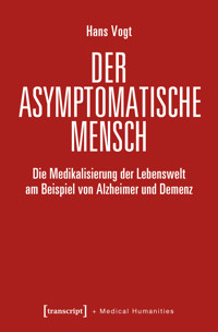 Der asymptomatische Mensch - Hans Vogt - kostenlos E-Book
