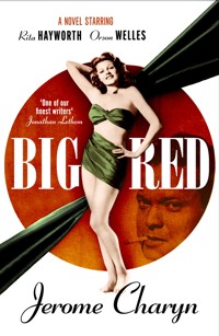 Big Red - Jerome Charyn - E-Book