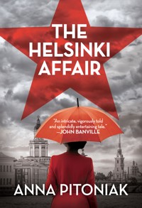 The Helsinki Affair : A Times Thriller of the Month - Anna Pitoniak - E-Book