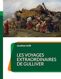 Les Voyages extraordinaires de Gulliver - Jonathan Swift - E-Book