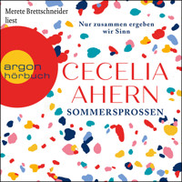 Sommersprossen - Nur zusammen ergeben wir Sinn (Ungekürzte Lesung) - Cecelia Ahern - Hörbuch