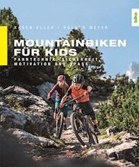 Mountainbiken für Kids - Karen Eller - E-Book