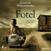 Fotel - Grażyna Wyszomierska - Hörbuch
