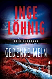 Gedenke mein - Inge Löhnig - E-Book