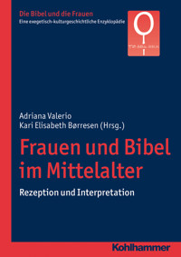 Frauen und Bibel im Mittelalter - - E-Book