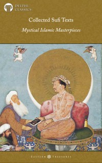 Delphi Collected Sufi Texts Illustrated - Ali al-Hujwiri - E-Book