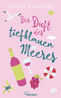 Der Duft des tiefblauen Meeres - Sofia Caspari - E-Book