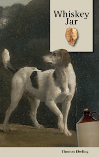 Whiskey Jar - Thomas Ebeling - E-Book