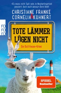 Tote Lämmer lügen nicht - Christiane Franke - E-Book
