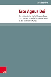 Ecce Agnus Dei - Saskia Lerdon - E-Book