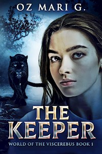 The Keeper - Oz Mari G. - kostenlos E-Book