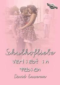 Schulhofliebe - David Enwerem - E-Book