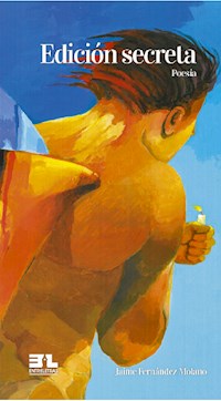 Edición secreta - Jaime Fernando Molano - E-Book