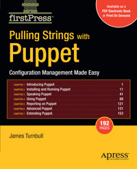 Pulling Strings with Puppet - James Turnbull - E-Book