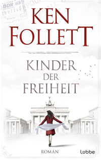 Kinder der Freiheit - Ken Follett - E-Book + Hörbuch