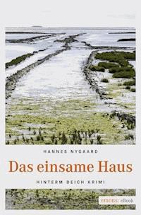 Das einsame Haus - Hannes Nygaard - E-Book