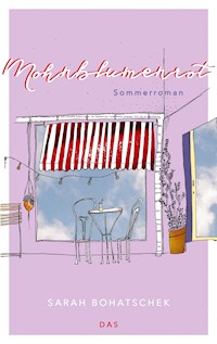 Mohnblumenrot - Sarah Bohatschek - E-Book