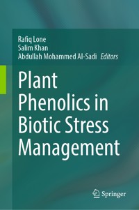 Plant Phenolics in Biotic Stress Management -  - E-Book