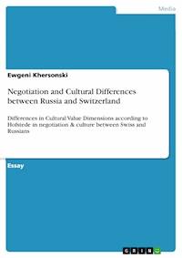 Negotiation and Cultural Differences between Russia and Switzerland - Ewgeni Khersonski - E-Book