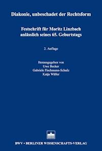 Diakonie, unbeschadet der Rechtsform - - E-Book