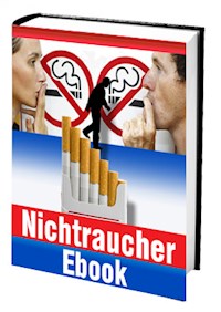 Nichtraucher werden - Armin Blöcher - E-Book