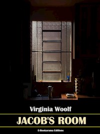 Jacob’s Room - Virginia Woolf - E-Book