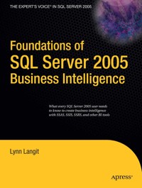 Foundations of SQL Server 2005 Business Intelligence - Lynn Langit - E-Book