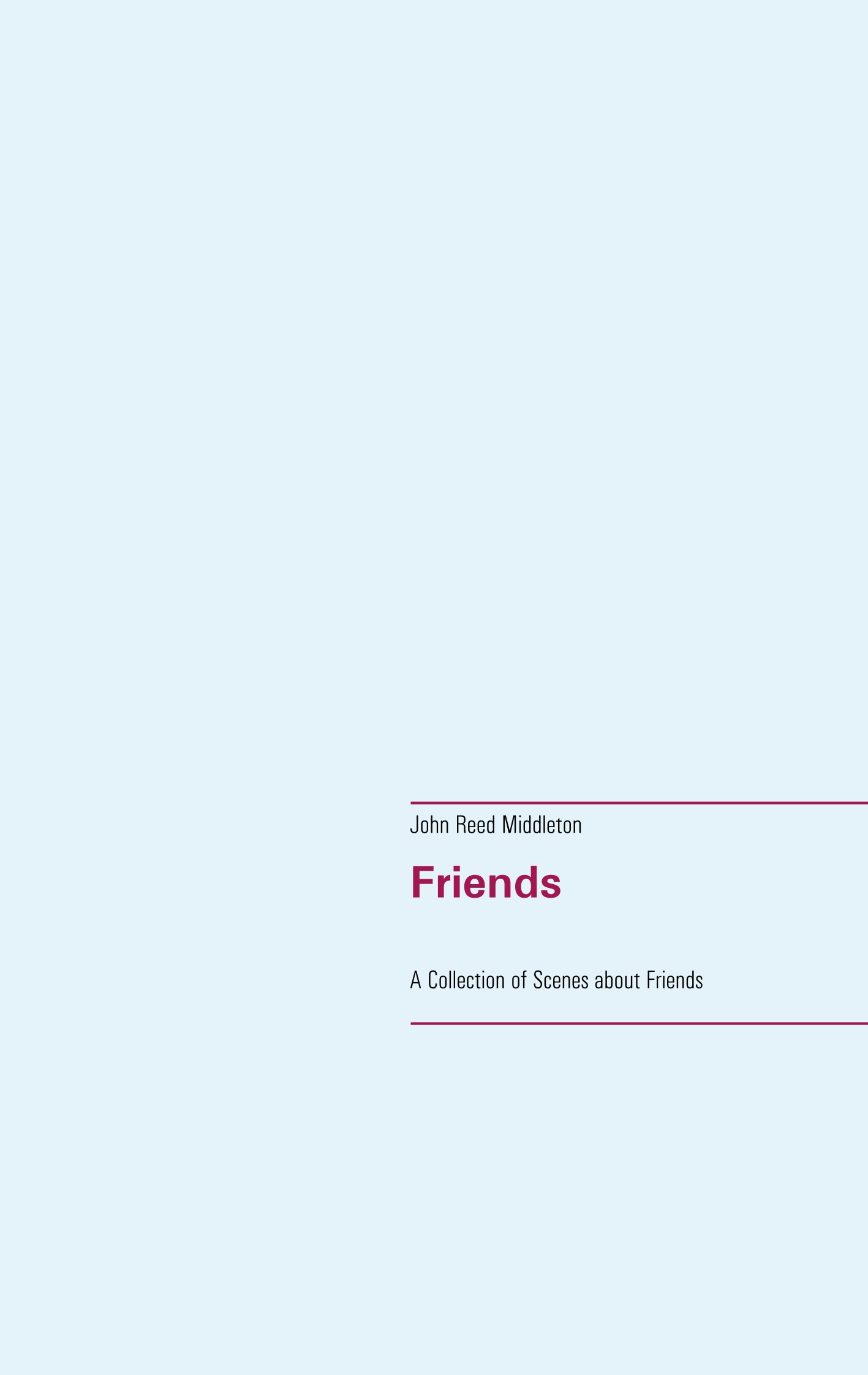 Friends - John Reed Middleton - E-Book