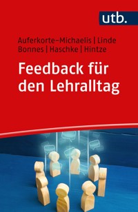 Feedback für den Lehralltag - Nicole Auferkorte-Michaelis - E-Book