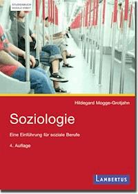 Soziologie - Hildegard Mogge-Grotjahn - E-Book