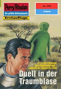 Perry Rhodan 1859: Duell in der Traumblase - Robert Feldhoff - E-Book