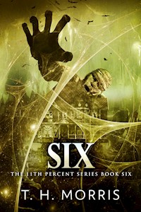 Six - T.H. Morris - E-Book