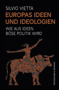 Europas Ideen und Ideologien - Silvio Vietta - E-Book