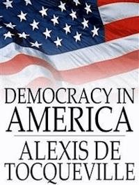 Democracy in America - Alexis de Tocqueville - E-Book