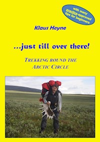 …just till over there! - Klaus Heyne - E-Book