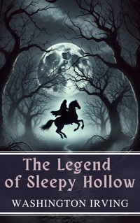 The Legend of Sleepy Hollow - Washington Irving - E-Book