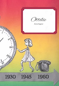 Ottilie - Anne Sagner - E-Book