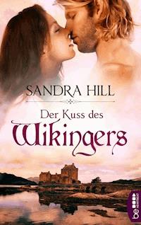 Der Kuss des Wikingers - Sandra Hill - E-Book