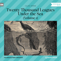 Twenty Thousand Leagues Under the Sea - Volume 1 (Unabridged) - Jules Verne. - Hörbuch