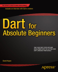 Dart for Absolute Beginners - David Kopec - E-Book