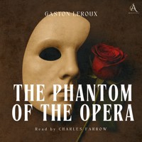 The Phantom of the Opera - Audiobook - Gastón Leroux - Hörbuch