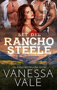 Set del Rancho Steele: Libros 1 - 5 - Vale Vanessa - E-Book