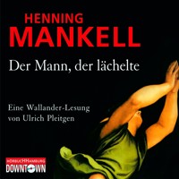 Der Mann, der lächelte (Ein Kurt-Wallander-Krimi 5) - Henning Mankell - Hörbuch