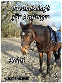 Poldi Band 4 - Betty J. Viktoria - E-Book