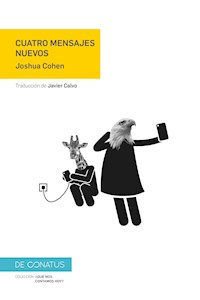 Cuatro mensajes nuevos - Joshua Cohen - E-Book