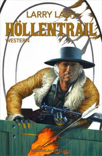 Höllentrail - Larry Lash - E-Book