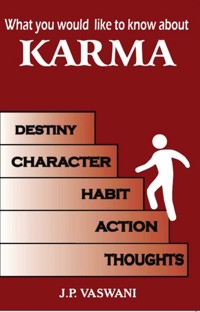 What You Would Like to Know About Karma - J.P. Vaswani - E-Book