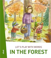 Let's play with words… In the forest - Darinka Kobal - E-Book