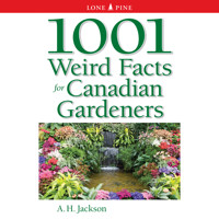1001 Weird Facts for Canadian Gardeners (Unabridged) - A.H. Jackson - Hörbuch